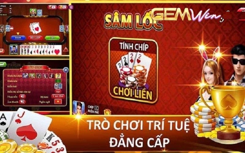 Game bài hot nhất Sâm lốc GemWin